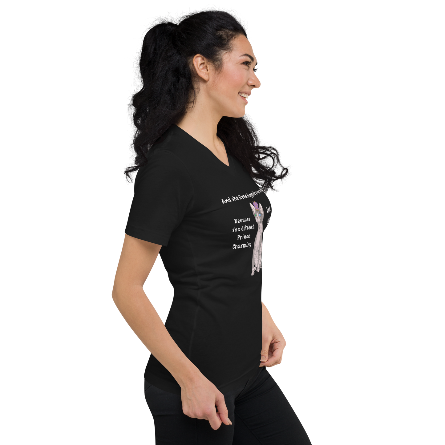 "DITCHED PRINCE CHARMING & GOT A SPHYNX CAT" ECO TEE