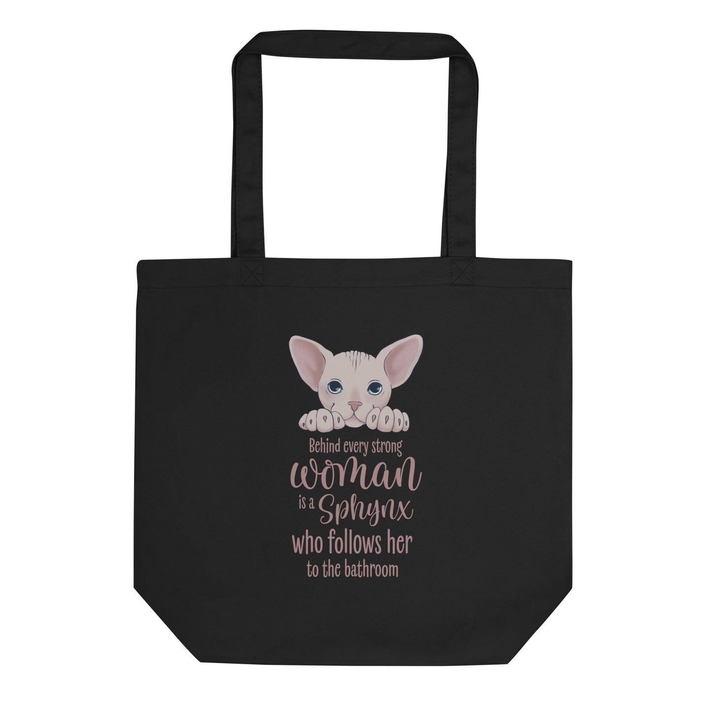 "BEHIND EVERY WOMAN" SPHYNX TOTE
