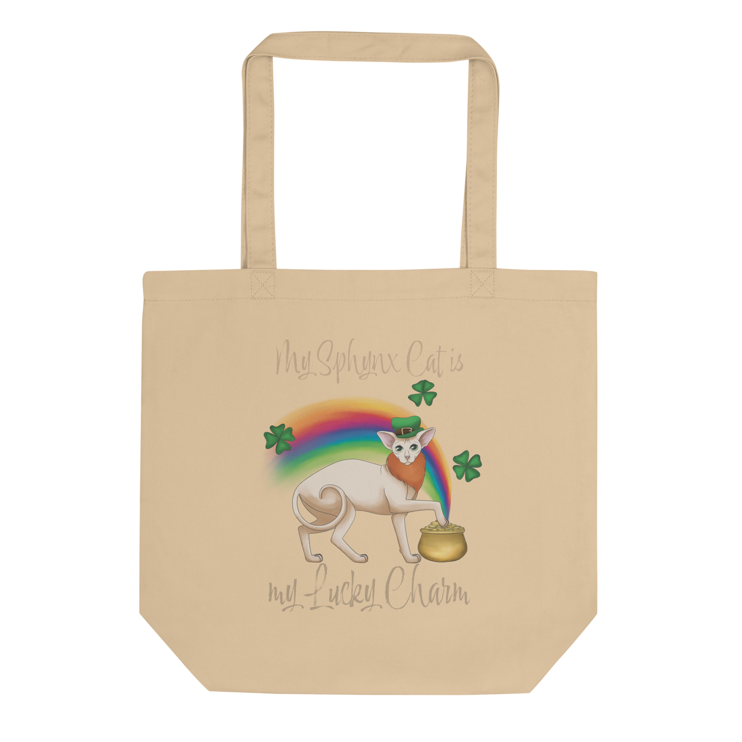 "MY SPHYNX IS MY LUCKY CHARM" ECO TOTE