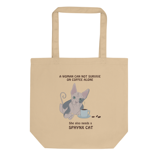 "WOMAN CAN'T SURVIVE ON COFFEE ALONE" ECO TOTE