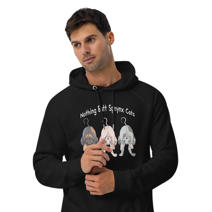 "NOTHING BUTT SPHYNX CATS" UNISEX ECO HOODIE