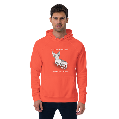 "I COULD HAIRLESS WHAT YOU THINK" UNISEX ECO TEE