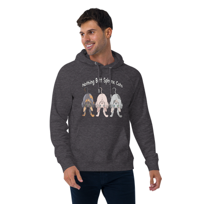 "NOTHING BUTT SPHYNX CATS" UNISEX ECO HOODIE
