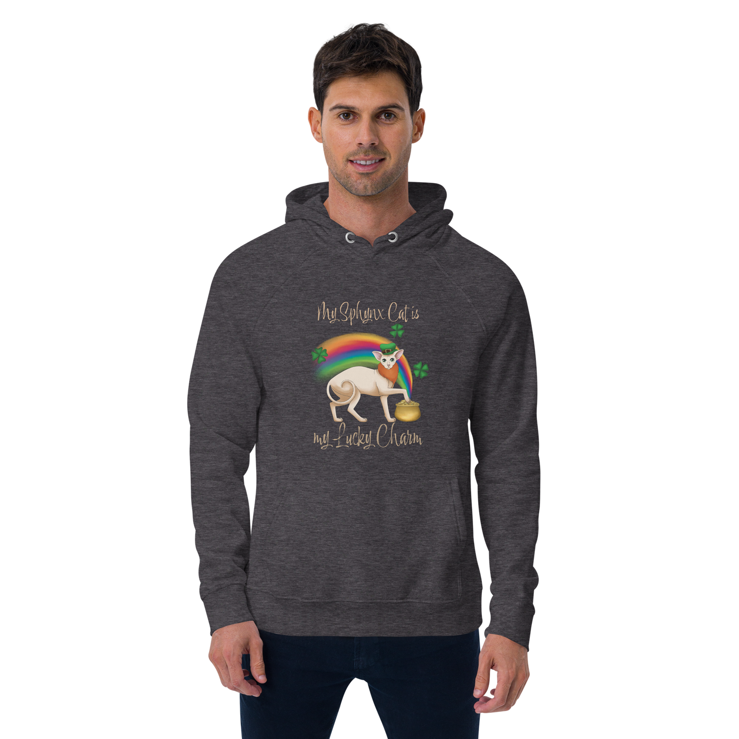 "MY SPHYNX IS MY LUCKY CHARM" UNISEX ECO HOODIE