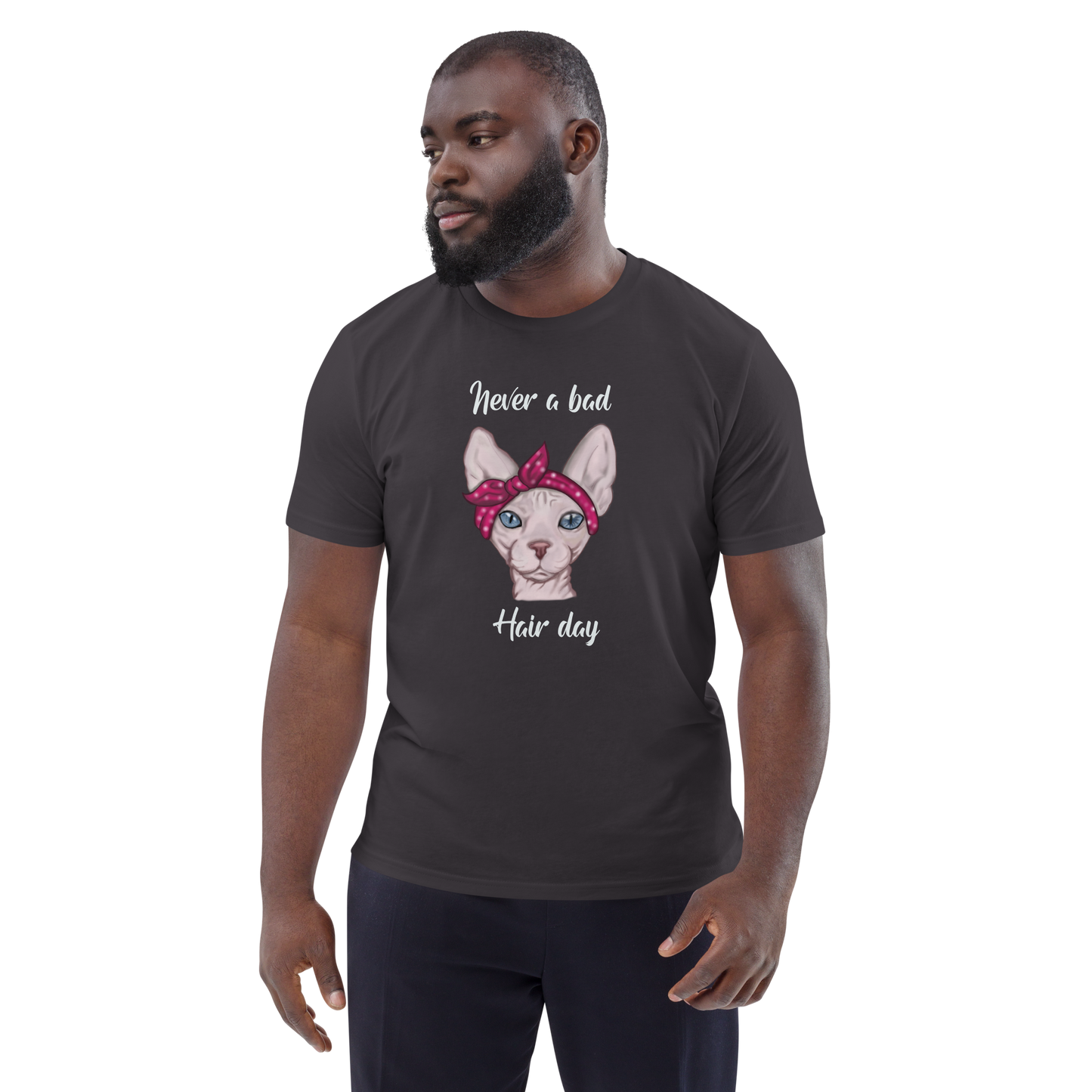 "NEVER A BAD HAIR DAY" UNISEX ECO TEE