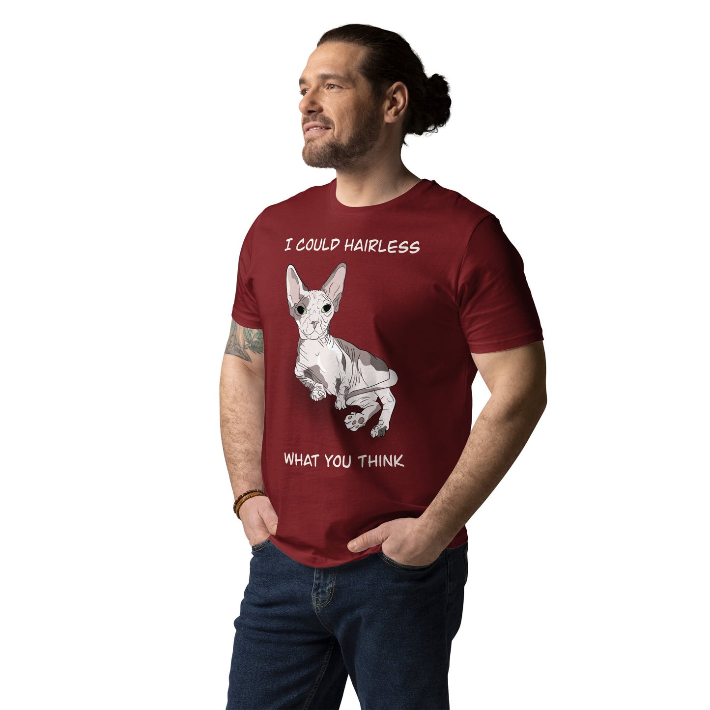 "I COULD HAIRLESS WHAT YOU THINK" UNISEX ECO TEE