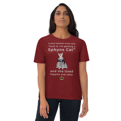 "FUCK IT - I'M GETTING A SPHYNX CAT" ECO TEE