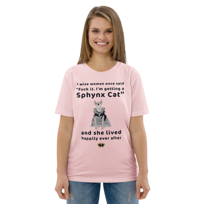 "FUCK IT - I'M GETTING A SPHYNX CAT" ECO TEE