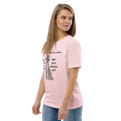 "DITCHED PRINCE CHARMING & GOT A SPHYNX CAT" ECO TEE