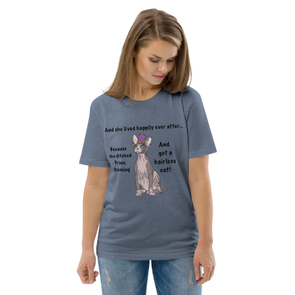 "DITCHED PRINCE CHARMING & GOT A SPHYNX CAT" ECO TEE
