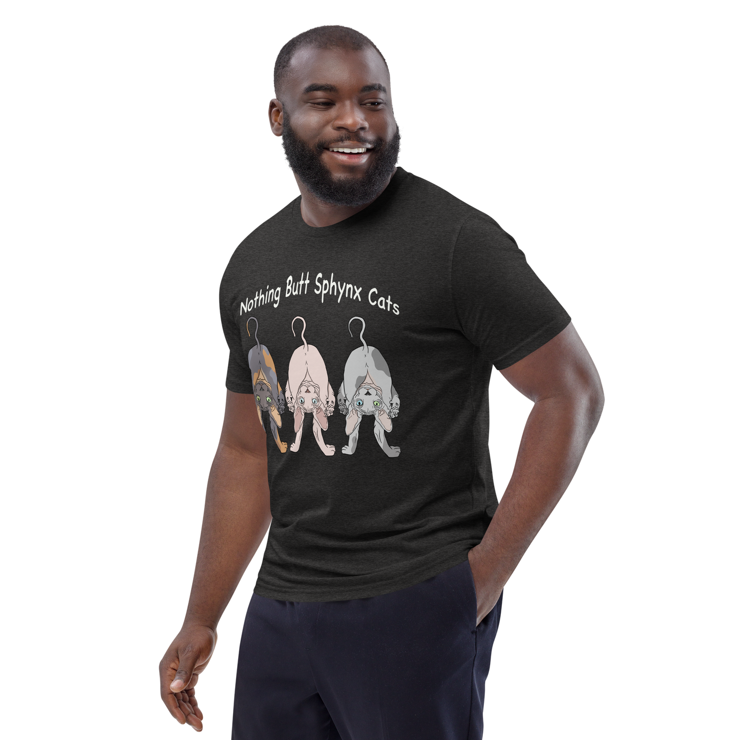 "NOTHING BUTT SPHYNX CATS" UNISEX ECO TEE