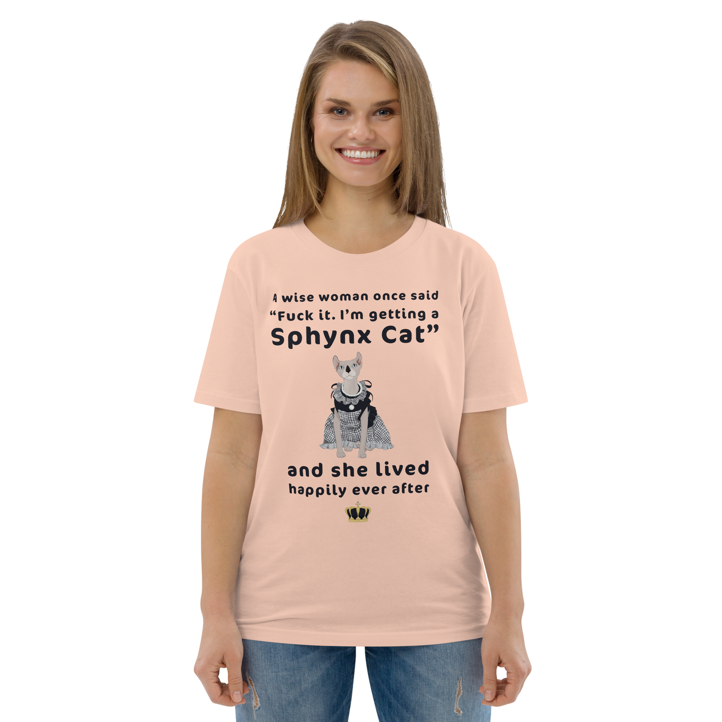 "FUCK IT - I'M GETTING A SPHYNX CAT" ECO TEE