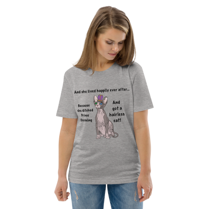 "DITCHED PRINCE CHARMING & GOT A SPHYNX CAT" ECO TEE