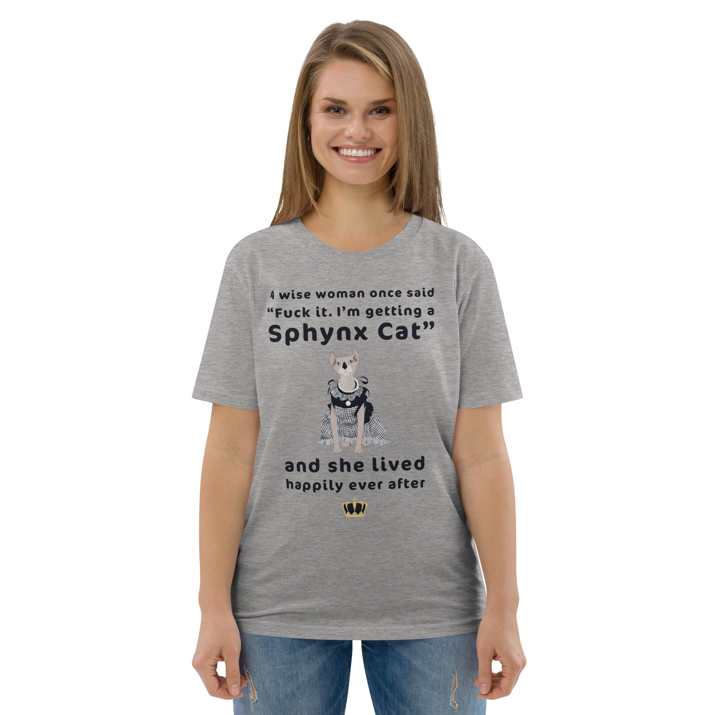 "FUCK IT - I'M GETTING A SPHYNX CAT" ECO TEE