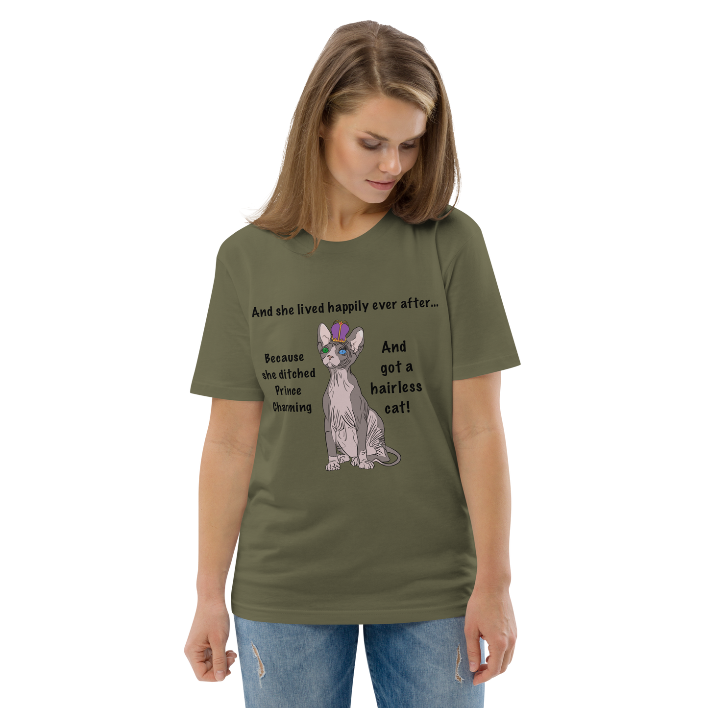 "DITCHED PRINCE CHARMING & GOT A SPHYNX CAT" ECO TEE