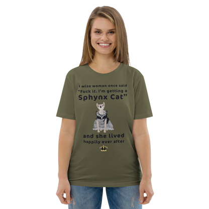 "FUCK IT - I'M GETTING A SPHYNX CAT" ECO TEE