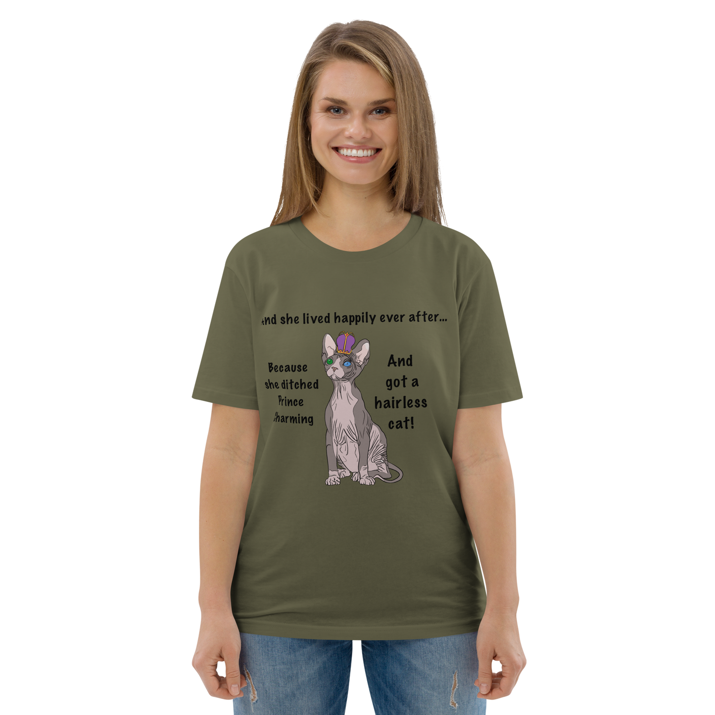 "DITCHED PRINCE CHARMING & GOT A SPHYNX CAT" ECO TEE