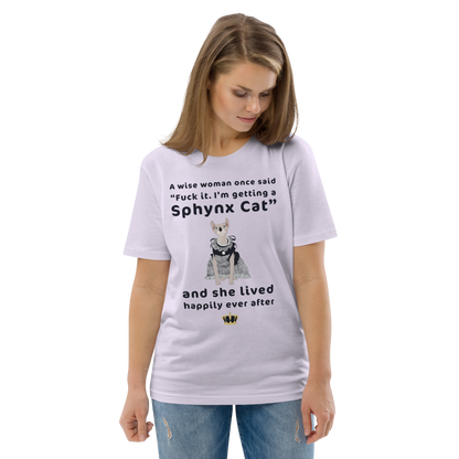 "FUCK IT - I'M GETTING A SPHYNX CAT" ECO TEE