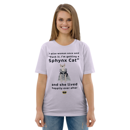 "FUCK IT - I'M GETTING A SPHYNX CAT" ECO TEE