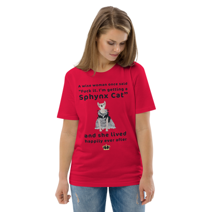 "FUCK IT - I'M GETTING A SPHYNX CAT" ECO TEE
