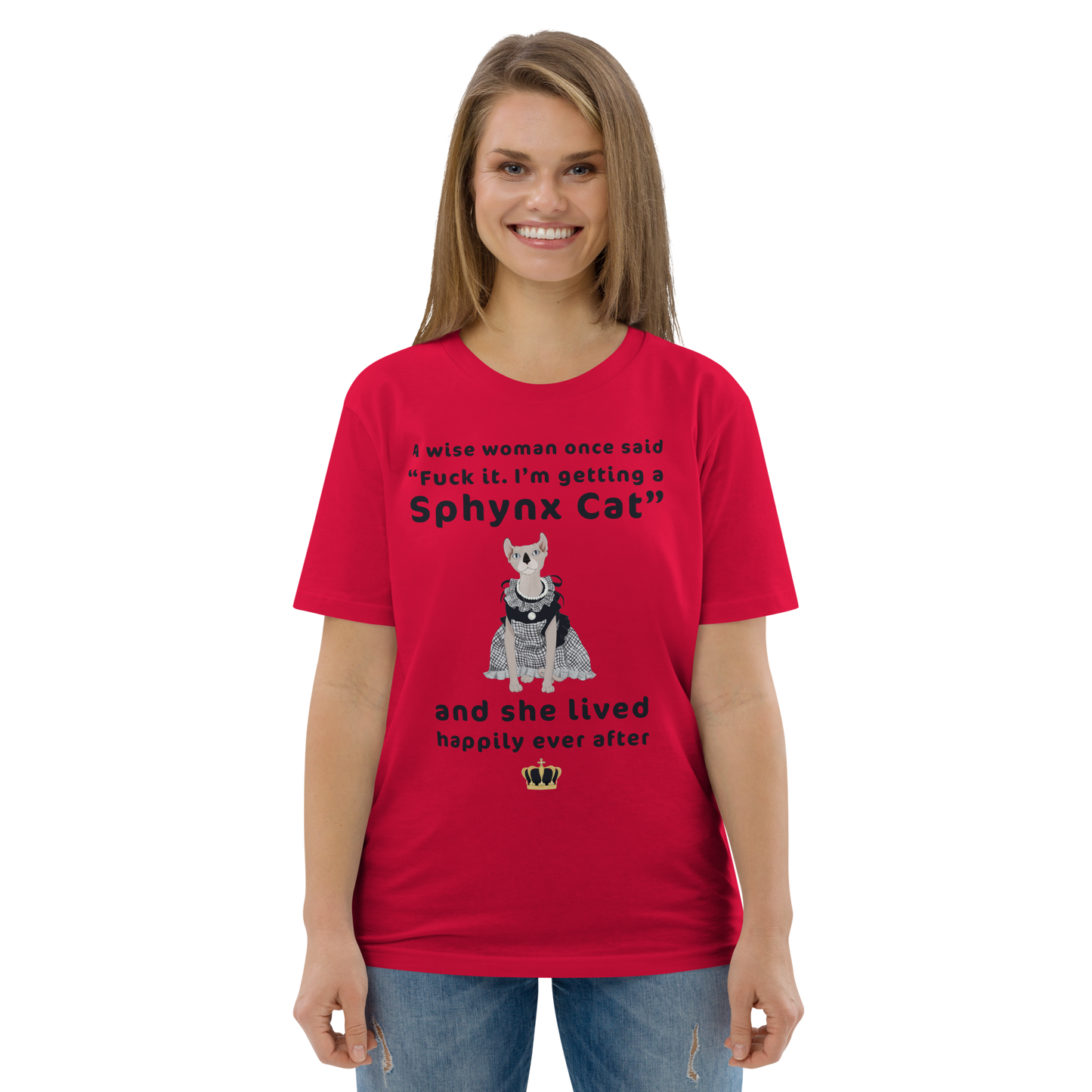 "FUCK IT - I'M GETTING A SPHYNX CAT" ECO TEE