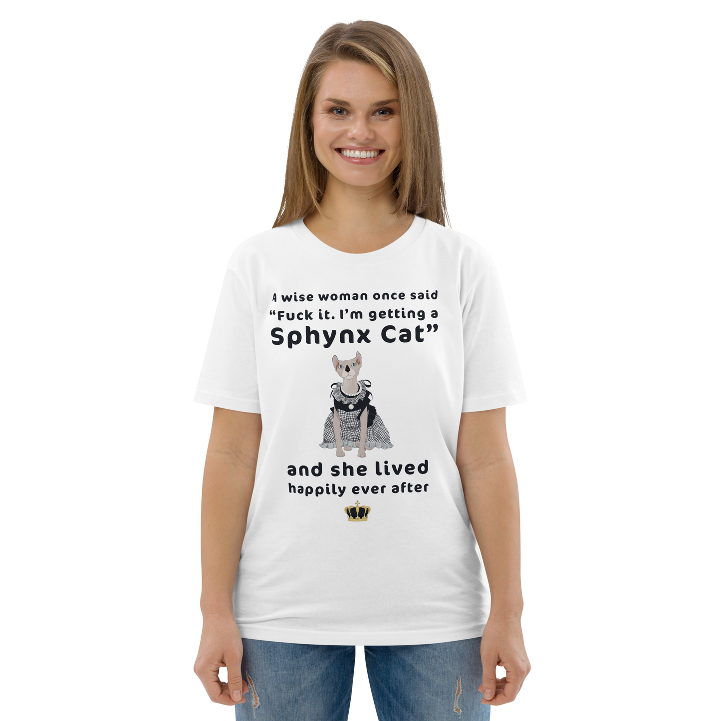 "FUCK IT - I'M GETTING A SPHYNX CAT" ECO TEE