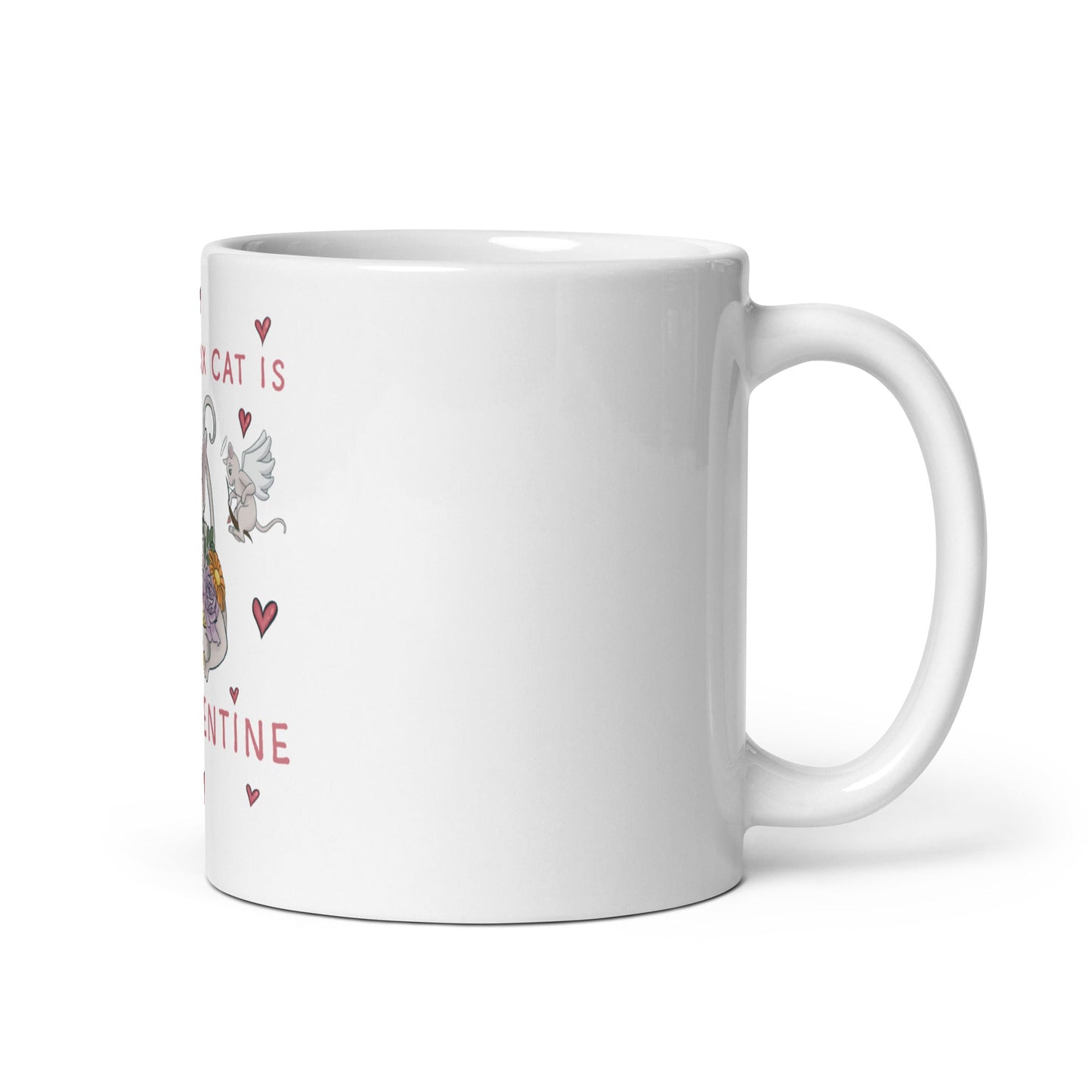 "MY SPHYNX CAT IS MY VALENTINE" COFFEE MUG