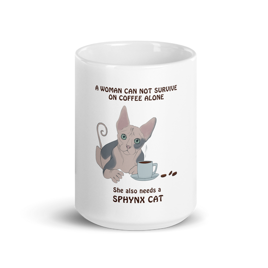 "WOMAN CAN'T SURVIVE ON COFFEE ALONE" COFFEE MUG