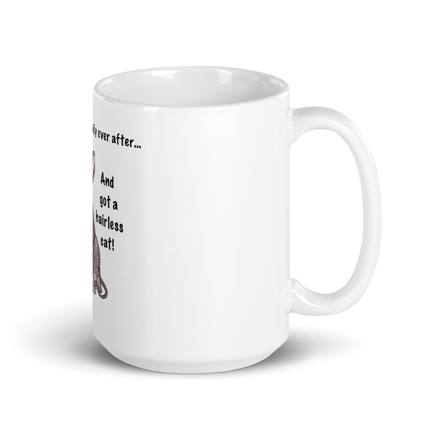 "DITCHED PRINCE CHARMING & GOT A SPHYNX" MUG