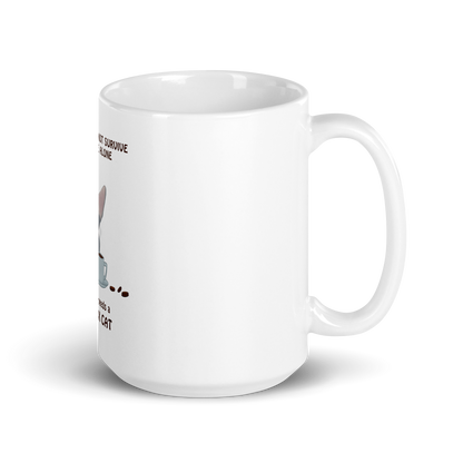 "WOMAN CAN'T SURVIVE ON COFFEE ALONE" COFFEE MUG