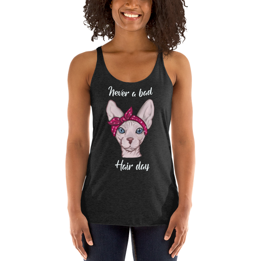 "NEVER A BAD HAIR DAY" SPHYNX TANK